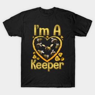 I'm A Bee Keeper Beekeeping Tee Honeybee Apiarist Beekeeper T-Shirt